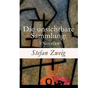 Stefan Zweig Die unsichtbare Sammlung (Tascabile)