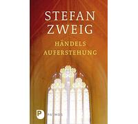 Stefan Zweig Händels Auferstehung (Copertina rigida)