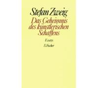 Stefan Zweig Kn Das Geheimnis des künstlerischen Schaffens: E (Copertina rigida)