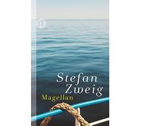 Stefan Zweig Magellan: Der Mann und seine Tat (Copertina rigida)