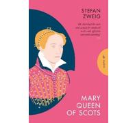 Stefan Zweig Mary Queen of Scots (Tascabile)