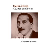 Stefan Zweig Oeuvres complètes (tome 1 (Tascabile)