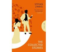Stefan Zweig The Collected Stories of Stefan Zweig (Tascabile)