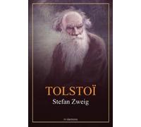 Stefan Zweig Tolstoï (Tascabile)