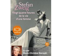 Stefan Zweig Vingt-Quatre Heures de la Vie d'Une Femme (CD)