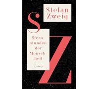 Stefan Zweig We Sternstunden der Menschheit: Historische Mini (Copertina rigida)
