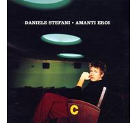 Stefani,Daniele - Amanti Eroi
