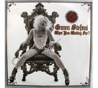 Stefani, Gwen - What You Waiting for