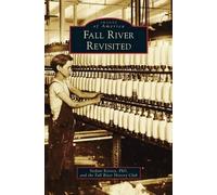 Stefani Koorey Fall River Revisited (Copertina rigida)