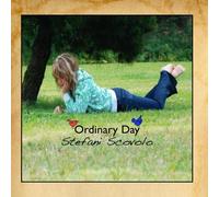 Stefani Scovolo - Ordinary Day