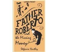 Stefania Hartley Father Roberto and the Missing Money (Tascabile)