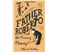 Stefania Hartley Father Roberto and the Missing Money (Tascabile)