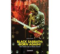 Stefania Renzet Black Sabbath: born again I Black Sabbath negli ann (Tascabile)