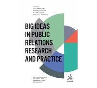 Stefania Roment Big Ideas in Public Relations Research and Pr (Copertina rigida)