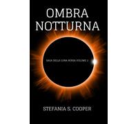 Stefania S Cooper Ombra notturna (Copertina rigida)