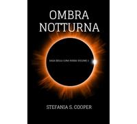 Stefania S Cooper Ombra notturna (Tascabile)