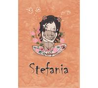 Stefania: Taccuino A5 | Nome personalizzato Stefania | Regalo di compleanno per moglie mamma sorella figlia | Ragazza carina con orsacchiotto | 120 pagine a righe, piccolo formato A5 (14.8 x 21 cm)
