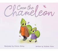 Stefanie Annis Coco the Chameleon (Copertina rigida)