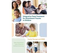 Stefanie Armstrong Debra W Integrative Team Treatment for Att (Copertina rigida)