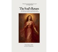 Stefanie Bennett Douglas Gabriel Forward The Soul's Return (Tascabile)