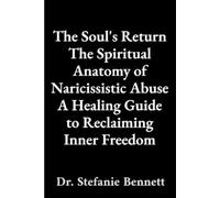 Stefanie Bennett The Soul's Return (Tascabile)