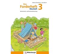 Stefanie Dreckt Das Forderheft Deutsch 3: Rechtschreib- und Grammati (Broschüre)
