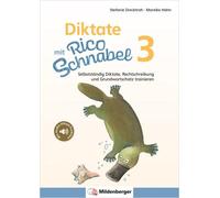 Stefanie Dreckt Diktate mit Rico Schnabel, Klasse 3: Selbstständig D (Broschüre)