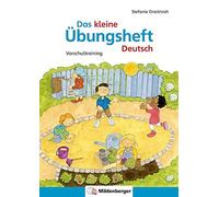 Stefanie Drecktrah Das kleine Übungsheft Deutsch: Deutsch - Vorschu (Broschüre)