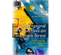 Stefanie F Smit International Perspectives on Traumatic Stres (Copertina rigida)