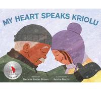 Stefanie Foster Brown My Heart Speaks Kriolu (Copertina rigida)