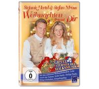 Stefanie Hertel & Stefan Mross - Weihnachten mit Dir