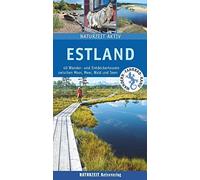 Stefanie Holtka Estland: 40 Wander- und Entdeckertouren zwischen Moo (Tascabile)