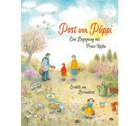 Stefanie Jacobs Bern Post von Püppi: Eine Begegnung mit Franz (Copertina rigida)