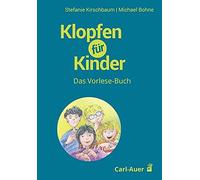 Stefanie Kirschba Klopfen für Kinder: Das Vorlese-Buch (Reden (Copertina rigida)