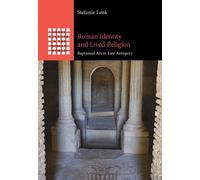 Stefanie Lenk Roman Identity and Lived Religion (Copertina rigida)