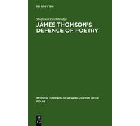 Stefanie Lethbridge James Thomson's Defence of Poetry (Copertina rigida)