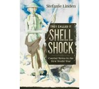 Stefanie Linden They Called It Shell Shock (Tascabile)