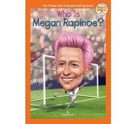Stefanie Loh Who Is Megan Rapinoe? (Copertina rigida) Who HQ Now