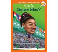 Stefanie Loh Who Is Simone Biles? (Copertina rigida) Who HQ Now