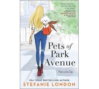 Stefanie London Pets of Park Avenue (Tascabile) Paws in the City