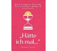 Stefanie Lorenz Das Buch zur Selbstfindung (Tascabile)