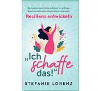 Stefanie Lorenz Resilienz entwickeln (Copertina rigida)