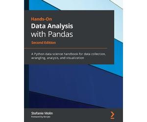 Stefanie Molin Hands-On Data Analysis with Pandas (Tascabile)