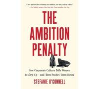 Stefanie O'Connell The Ambition Penalty (Copertina rigida)