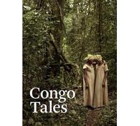 Stefanie Plattner Congo Tales (Copertina rigida)