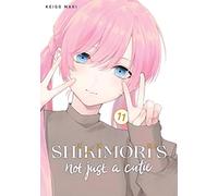 Stefanie Probst Keigo Maki Shikimori's not just a Cutie 11 (Tascabile)