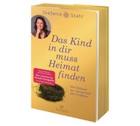Stefanie Stahl Das Kind in dir muss Heimat finden: Der Schlüssel zur (Tascabile)