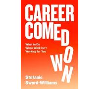 Stefanie Sword-Williams Career Comedown (Copertina rigida)