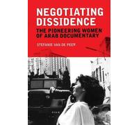 Stefanie Van de Peer Negotiating Dissidence (Copertina rigida)