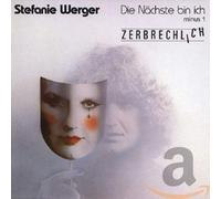 Stefanie Werger Die Nächste Bin Ich-Minus 1/ (CD)